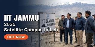 IIT Jammu Establishes Satellite Campus in Leh; Kargil Residential Campus Planned